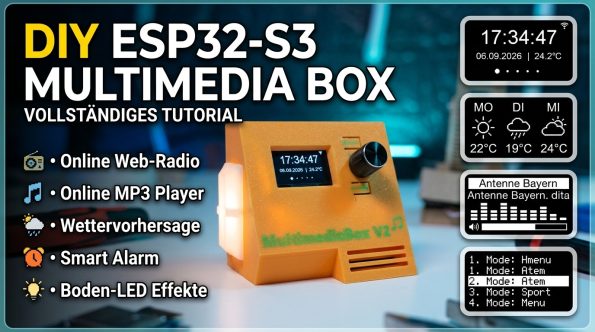 ESP32-S3 MultimediaBox V2 – Smart Radio, Wetterstation & Audio Player
